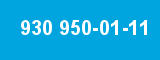 930 950-01-11